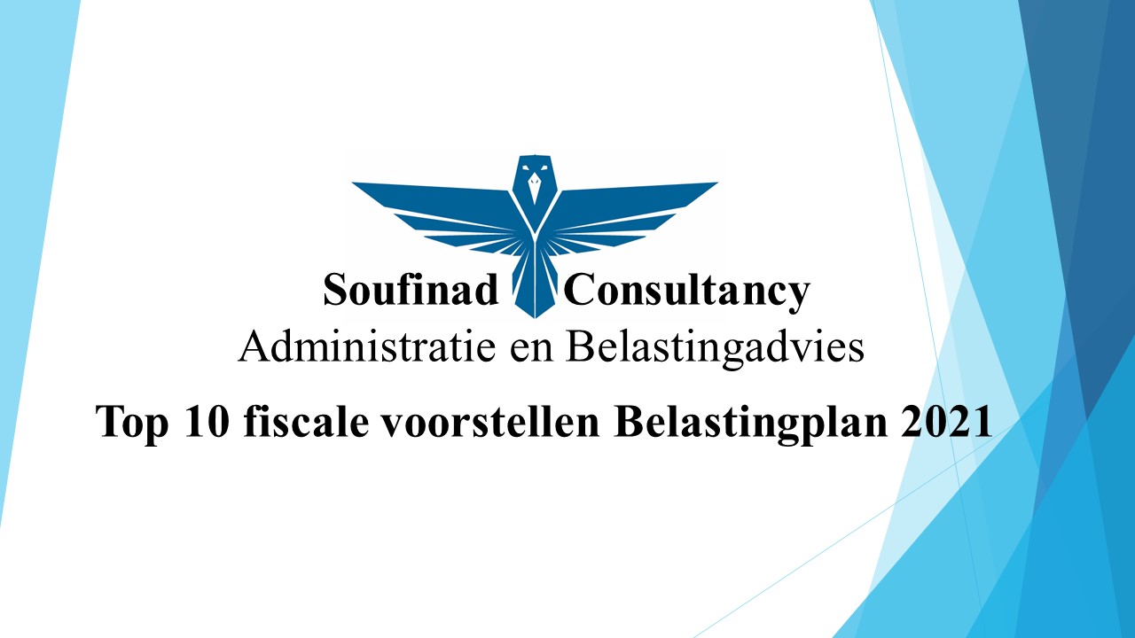 Soufinad Consultancy - Top Tien Fiscale Voorstellen Belastingplan ...